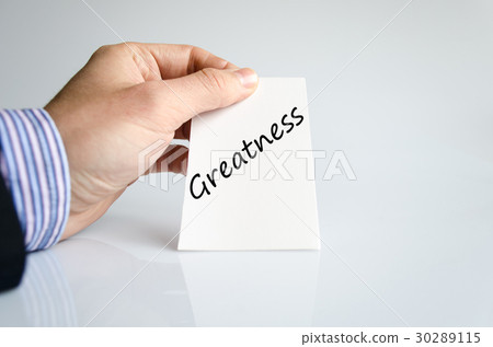 Greatness text concept 30289115