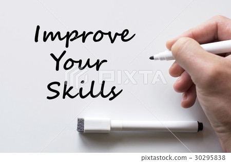 Improve your skills written on whiteboard 30295838