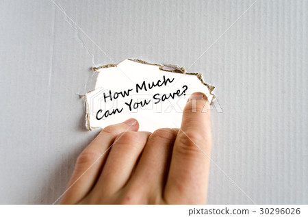 How much can you save text concept 30296026