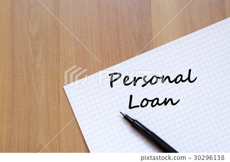 Personal loan write on notebook Personal loan write on notebook 30296138