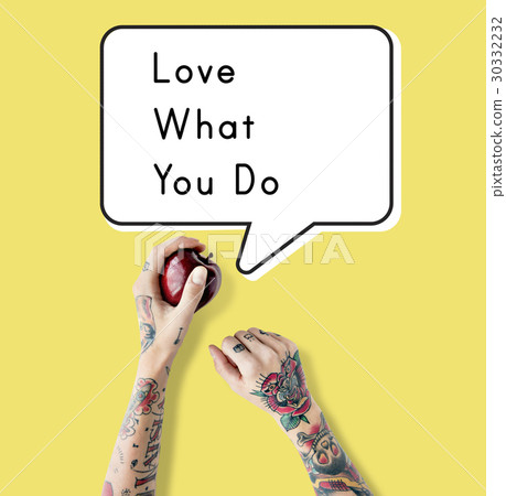 Love What You Do Be Yourself Motivation Inspiration 30332232