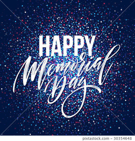 Happy Memorial Day card. National american holiday Happy Memorial Day card. National american holiday 30354648