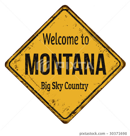 Welcome to Montana vintage rusty metal sign 30371698