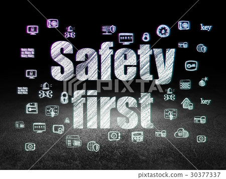 Safety concept: Safety First in grunge dark room Safety concept: Safety First in grunge dark room 30377337