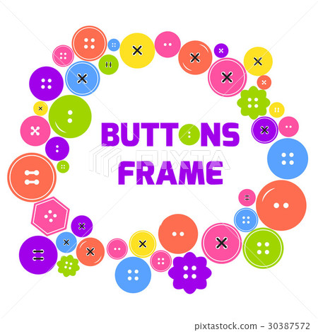 Cute frame made with colorful clothes buttons Cute frame made with colorful clothes buttons 30387572