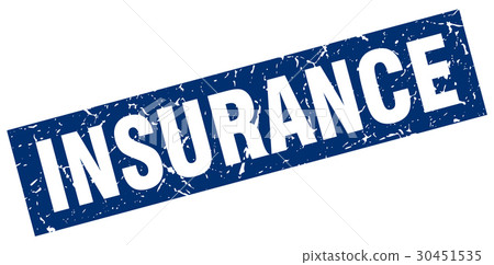 square grunge blue insurance stamp - Stock Illustration [30451535] - PIXTA