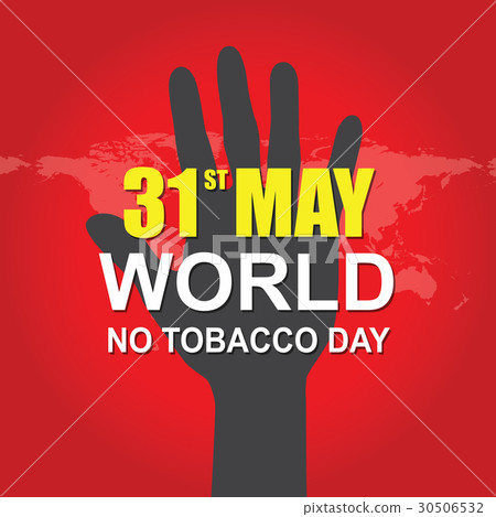 World No tobacco day May 31 30506532
