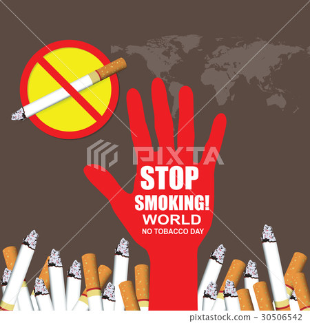 Stop Smoking. World No Tobacco Day. Stop Smoking. World No Tobacco Day. 30506542