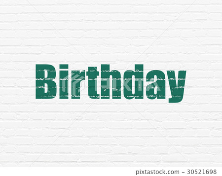 Entertainment, concept: Birthday on wall 30521698