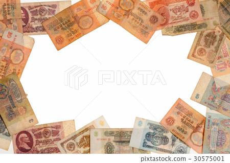 Frame of old soviet banknotes on white background Frame of old soviet banknotes on white background 30575001