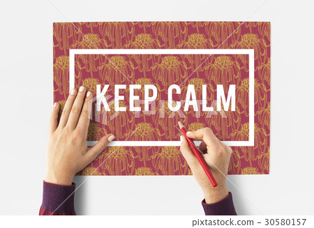 Keep Calm Mindfulness Peaceful Serene Relaxation Keep Calm Mindfulness Peaceful Serene Relaxation 30580157