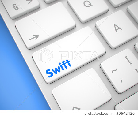 Swift - Text on the White Keyboard Key. 3D. 30642426