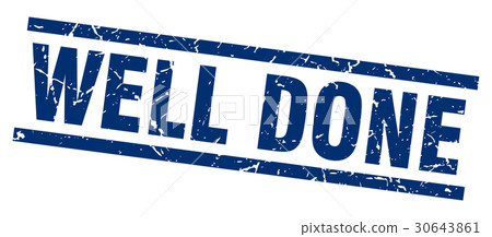 square grunge blue well done stamp 30643861