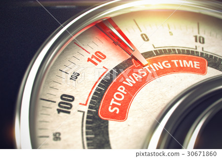 Stop Wasting Time - Business Mode Concept. 3D. Stop Wasting Time - Business Mode Concept. 3D. 30671860