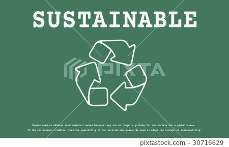Sustainable Environmental Ecology Nature Recycle Planet 30716629