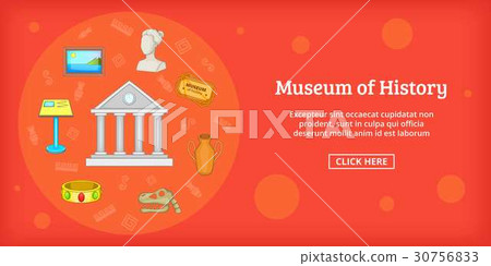 Museum banner horizontal, cartoon style Museum banner horizontal, cartoon style 30756833