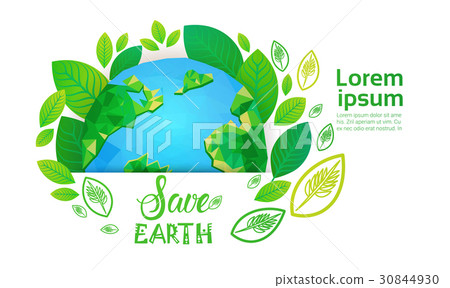 Save Earth World Environment Day Ecology 30844930
