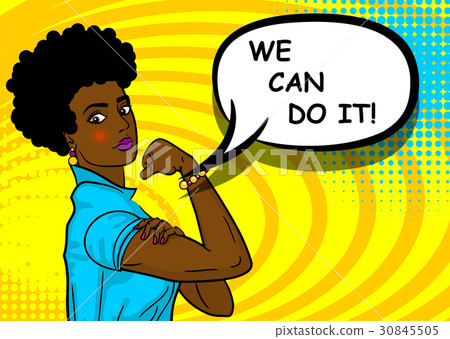 Black african-american woman WE CAN DO IT 30845505