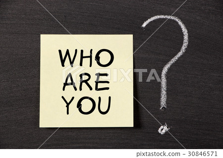 Who Are You ? 30846571