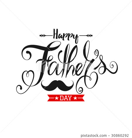 Fathers Day Lettering Calligraphic. Fathers Day Lettering Calligraphic. 30860292