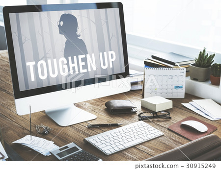Toughen Up Problems Pressure Strenght Stress Toughen Up Problems Pressure Strenght Stress 30915249