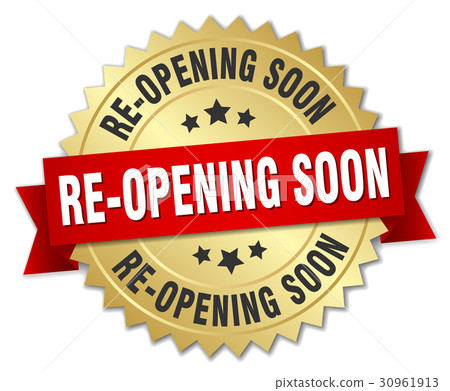 re-opening soon round isolated gold badge 30961913