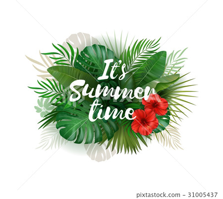 It's Summer time wallpaper with tropical plants 31005437