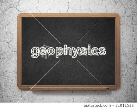 Science concept: Geophysics on chalkboard 31011538