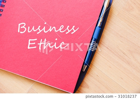 Business ethic write on notebook Business ethic write on notebook 31018237