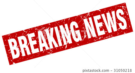 square grunge red breaking news stamp square grunge red breaking news stamp 31050218
