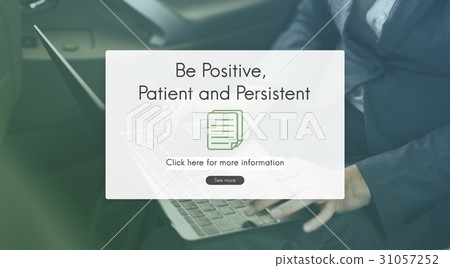 Be Positive Patient And Persistent Aspiration Vision Quote 31057252