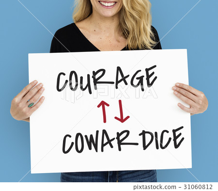 Courage Cowardice Decide Decision Faith 31060812