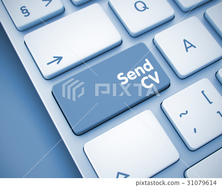 Send CV - Text on the Keyboard Key. 3D. Send CV - Text on the Keyboard Key. 3D. 31079614