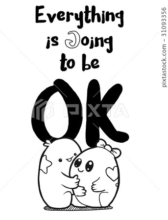 Everything is going to be OK , word cloud concept Everything is going to be OK , word cloud concept 31093356