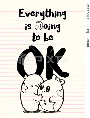 Everything is going to be OK , word cloud concept Everything is going to be OK , word cloud concept 31093358