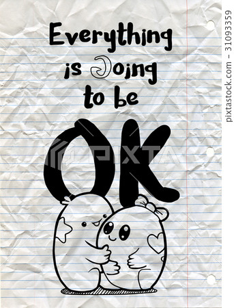 Everything is going to be OK , word cloud concept Everything is going to be OK , word cloud concept 31093359