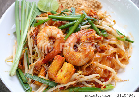 Thai food Pad thai , Stir fry noodles with shrimp 31104943