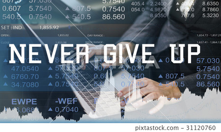 Never Give Up Message Quote Motivation Word 31120760