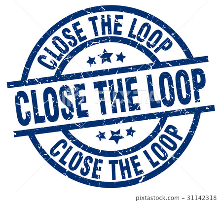 close the loop blue round grunge stamp close the loop blue round grunge stamp 31142318