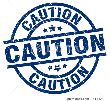 caution blue round grunge stamp caution blue round grunge stamp 31142399