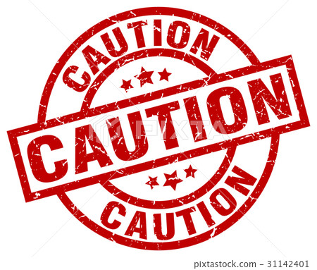 caution round red grunge stamp caution round red grunge stamp 31142401