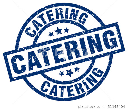 catering blue round grunge stamp catering blue round grunge stamp 31142404