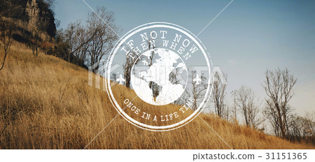 If Not Now Then When Encouragement Go for it If Not Now Then When Encouragement Go for it 31151365