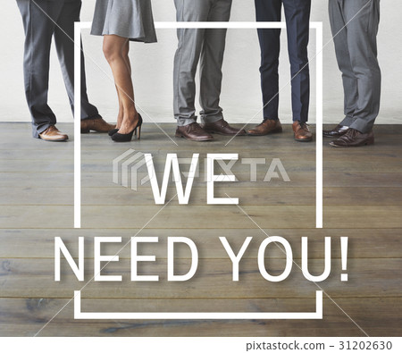 We Need You Message Concept 31202630