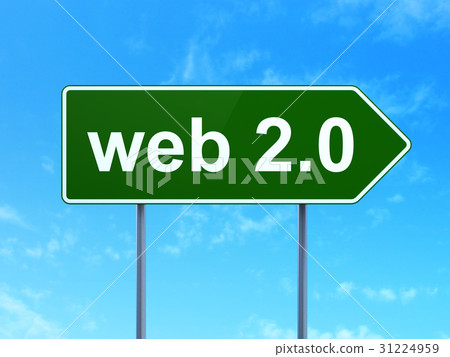 Web design concept: Web 2.0 on road sign Web design concept: Web 2.0 on road sign 31224959