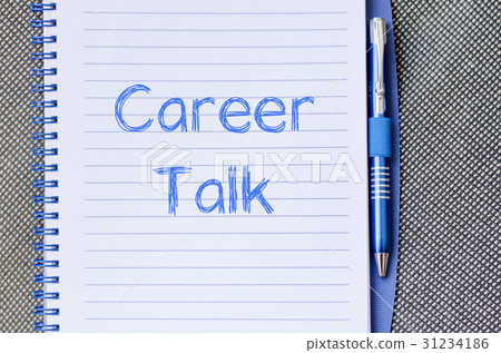 Career talk write on notebook Career talk write on notebook 31234186