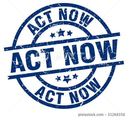 act now blue round grunge stamp act now blue round grunge stamp 31268358