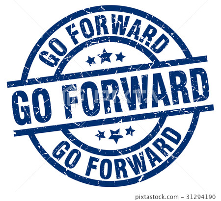 go forward blue round grunge stamp go forward blue round grunge stamp 31294190