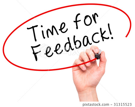 Man Hand writing Time for Feedback with  marker 31315523