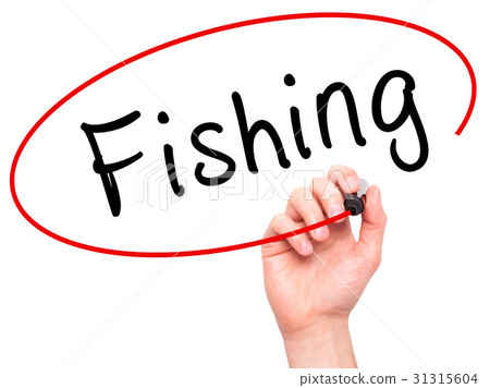 Man Hand writing Fishing with black marker Man Hand writing Fishing with black marker 31315604